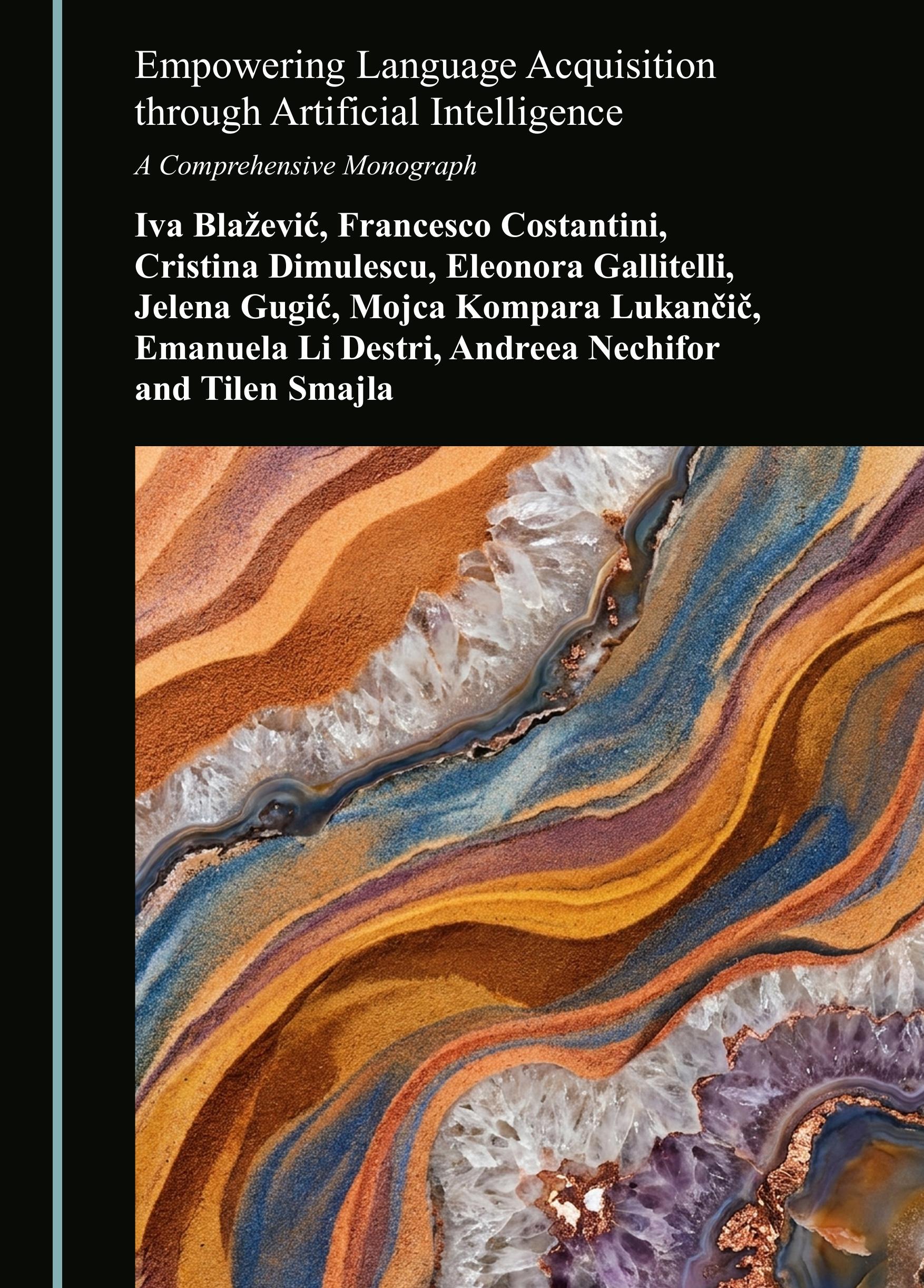 Cover of Empowering Language Acquisition through Artificial Intelligence: A Comprehensive Monograph